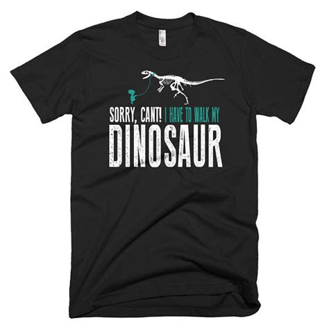 Funny Dinosaur Shirt Dinosaur Shirt Funny Dinosaur Shirts Dinosaur