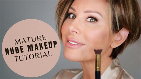 NATURAL NUDE MAKEUP TUTORIAL Glowy Everyday Look For Mature Women