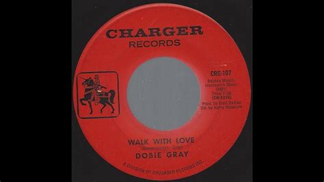 Dobie Gray Walk With Love 1965 Northern Soul On Charger Label Youtube