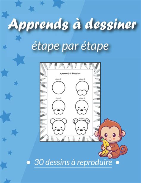 Buy Apprends A Dessiner Etape Par Etape 30 Illustrations Pour