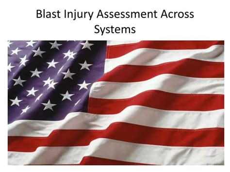Ppt Blast Injury Assessment Across Systems Powerpoint Presentation