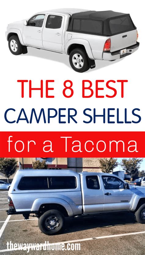 If You Re Looking For A Camper Shell For Your Toyota Tacoma Look No