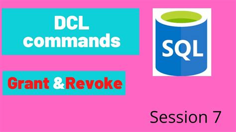 Dcl Commands In Sql Data Control Language In Sql With Practical Demo