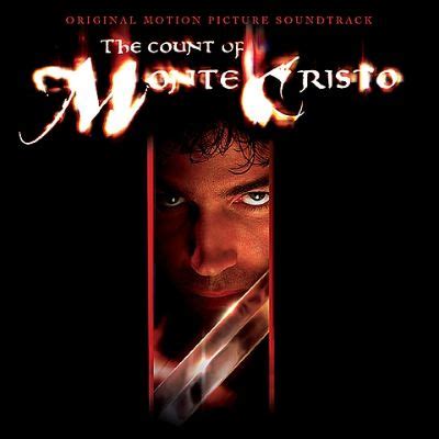 Джеймс кэвизел, гай пирс, ричард харрис и др. The Count of Monte Cristo Original Motion Picture Soundtrack - Edward Shearmur | Songs ...