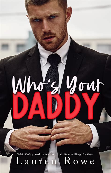 who s your daddy by lauren rowe goodreads