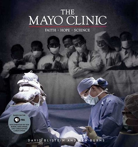 The Mayo Clinic Book By David Blistein Ken Burns Official