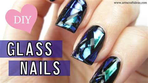 Diy Shattered Glass Nail Art Step By Step Tutorial Art And Craft Ideas