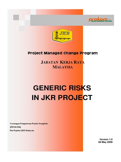 Involving civil engineers and the architects. Generic-Risks-in-JKR-Project-Ver-1-0-Rev-28-Mei-08.pdf ...