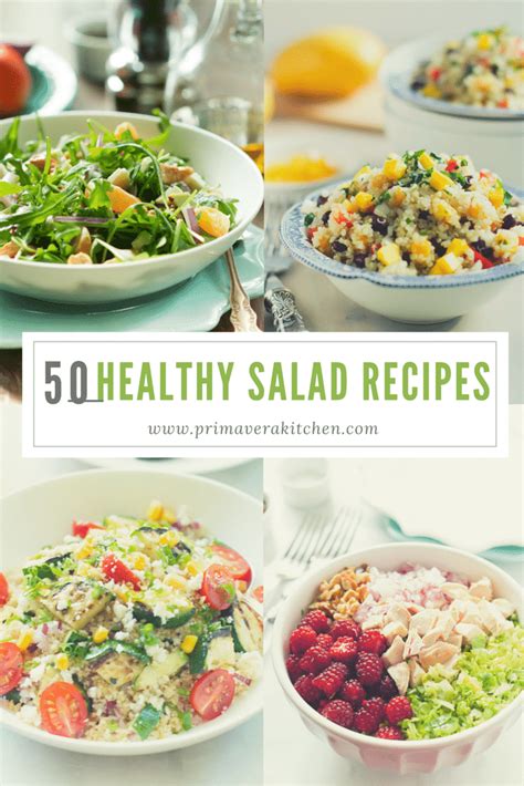 50 Healthy Salad Recipes Primavera Kitchen