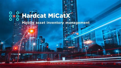Mobile Asset Management Hardcat Micatx App Hardcat Asset