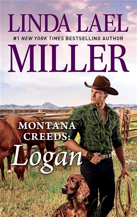 Montana Creeds Logan The Montana Creeds Book 1 Ebook Miller Linda Lael Kindle