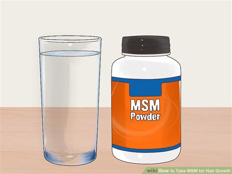 Have a good hair day. 3 Ways to Take MSM for Hair Growth - wikiHow