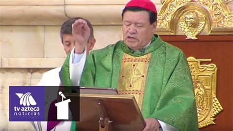 Arzobispo primado de méxico, su eminencia el cardenal. Norberto Rivera pide a mexicanos respaldar a EPN - YouTube