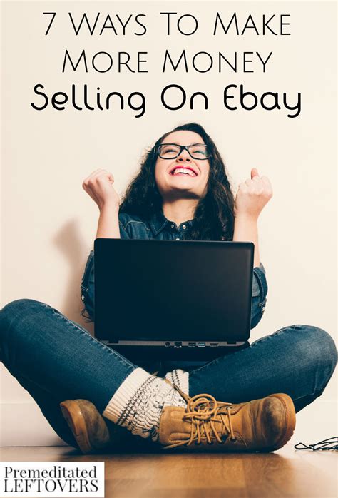For example, i bought a modem/router at a yard sale for $5 and sold it for $60 on ebay. 7 Ways to Make More Money Selling on Ebay