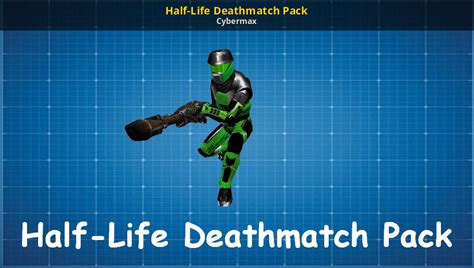 Half Life Deathmatch Pack Half Life Skin Mods