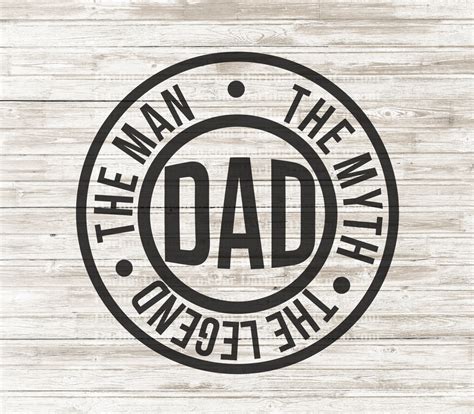 Fathers Day Svg Dad The Man The Myth The Legend Svg Cut Etsy