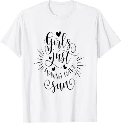 Girls Just Wanna Have Fun T Shirt Clothing Shoes And Jewelry