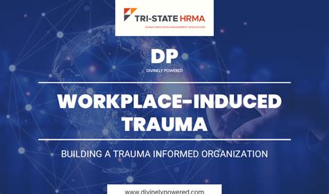 Workplace Induced Trauma Building A Trauma Informed Organization Tri