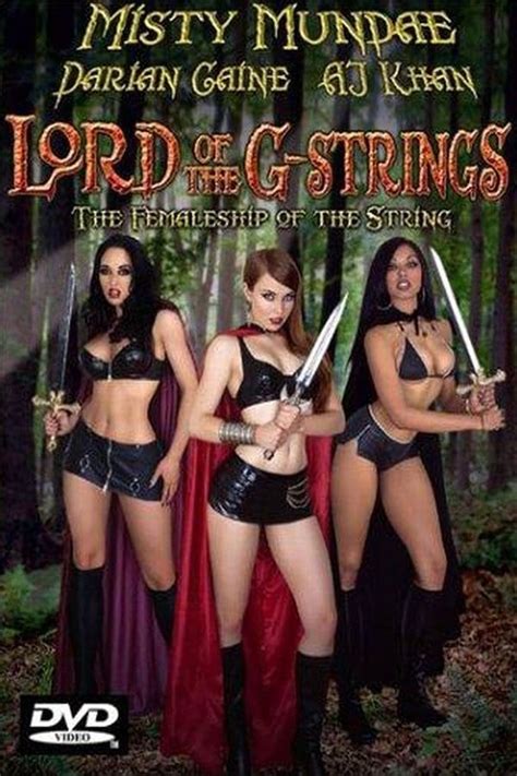 The Lord Of The G Strings The Femaleship Of The String Movie 2003