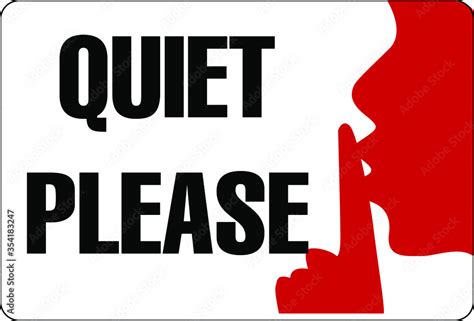 Keep Silent Quiet Please Sign Stock Vector Adobe Stock