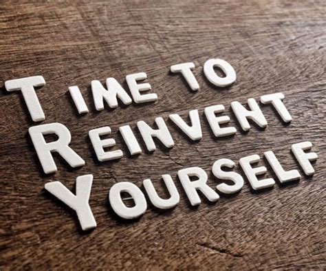 4 Ways To Help You Reinvent Yourself Demotix
