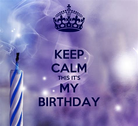 Keep Calm This It S My Birthday Poster D Ia Keep Calm O Matic