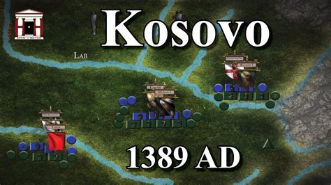 The Battle Of Kosovo 1389 Ad ⚔️ Ottoman Expansion In Europe Youtube