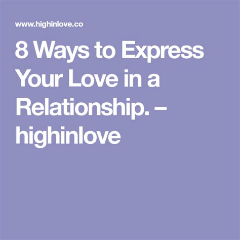 8 Ways To Express Your Love In A Relationship Relationship