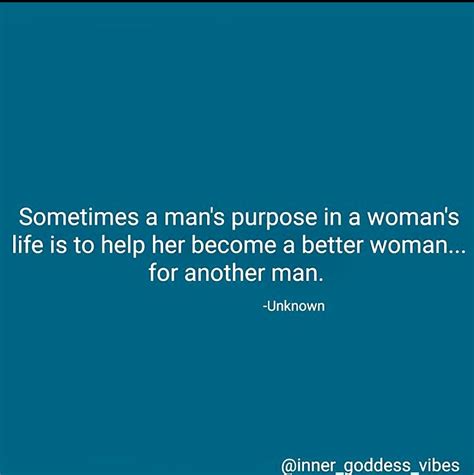 Pin By Cynthia Piercy On 50 Quotes 50th Quote Another Man Women Life