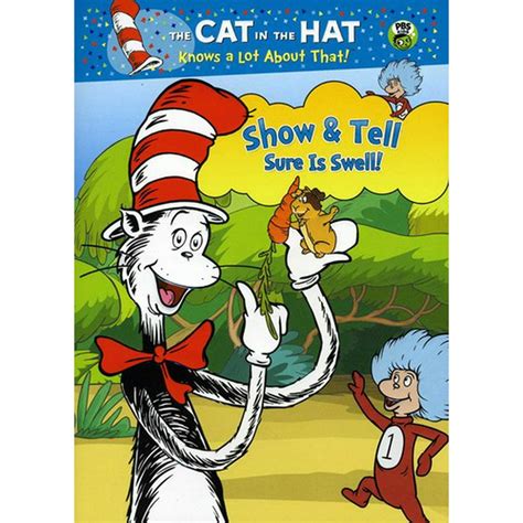 The Cat In The Hat Knows A Lot About That Show And Tell Sure Is Swell