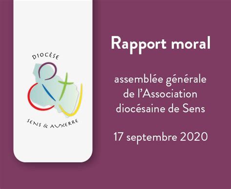 Rapport Moral Assemblée Générale De Lassociation Diocésaine De Sens