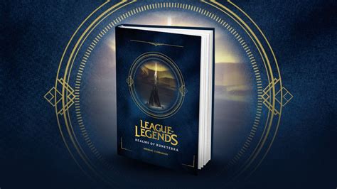 Realms Of Runeterra Is Officially Out For Purchase League Of Legends