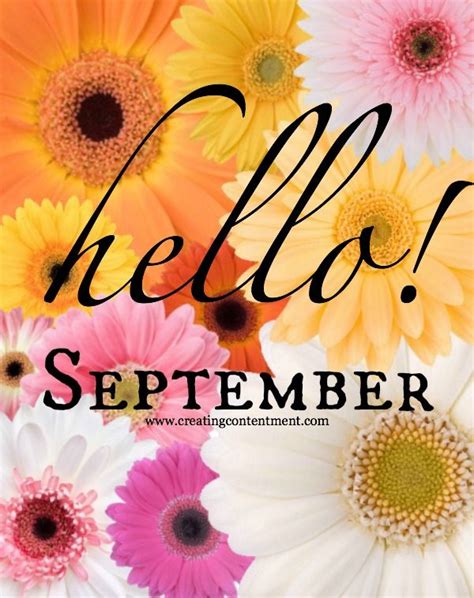 Hello September Creating Contentment Welcome September Hello