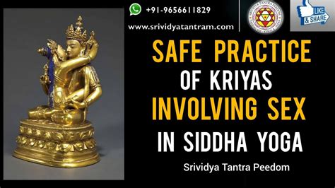 Safe Practice Of Kriyas Involving Sex In Siddha Yoga Youtube