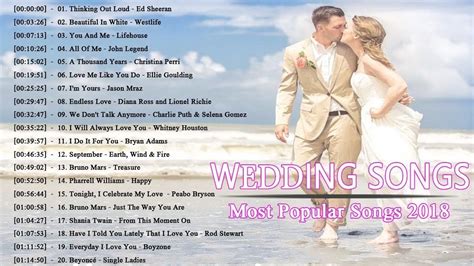 Best Romantic Wedding Songs 2018 Modern Wedding Songs For Walking