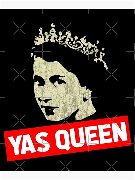 Yas Queen Elizabeth Funny Meme Photographic Print By Jamescrowe1987