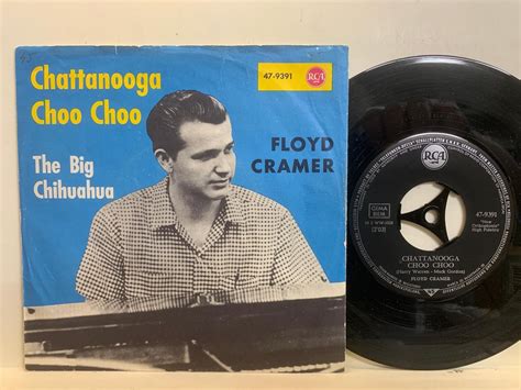 Floyd Cramer Chattanooga Choo Choo - FLOYD CRAMER - CHATTANOOGA CHOO CHOO - 7".. | Köp från backbeat på