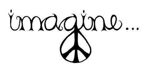 Imagine Peace Tattoo Peace Sign Tattoos Peace Tattoos Inspirational