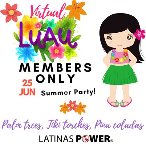 Virtual Luau Party Members Only Latinas Power