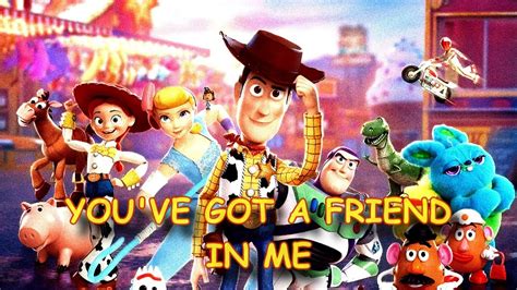 Toy Story Youve Got A Friend In Me Youtube