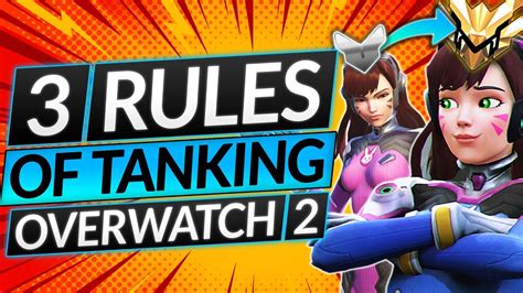 3 unwritten rules for tanking in overwatch 2 best tips for every tank pro guide youtube