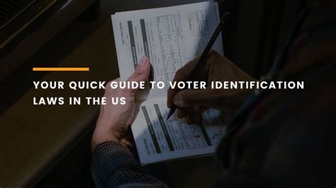 Your Quick Guide To Voter Identification Laws In The Us