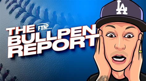 Fantasy Baseball Bullpen Report