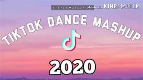 Tiktok Dance Mashup 2020 💖 Youtube