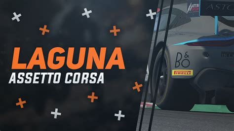 Assetto Corsa Competizione Laguna Seca Intercontinental DLC YouTube