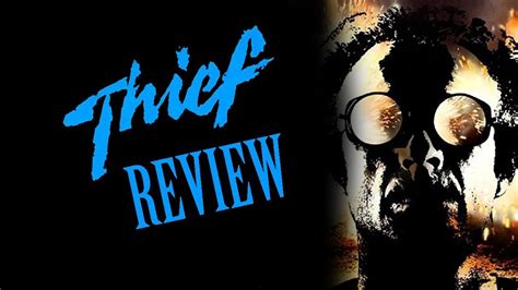 Thief Film Review YouTube