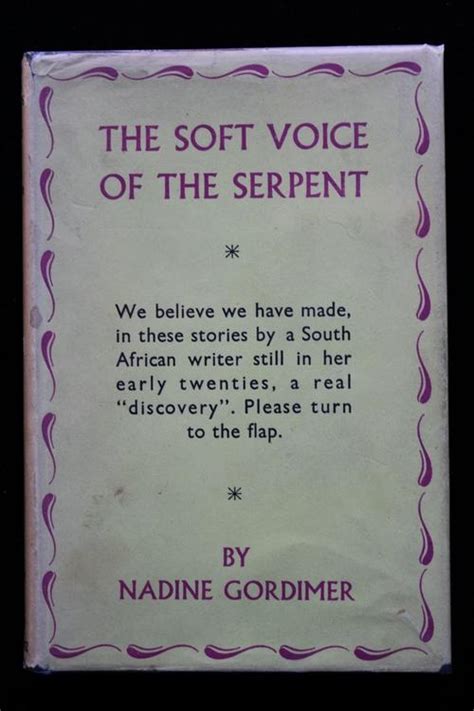 First Editions The Soft Voice Of The Serpent By Nadine Gordimer