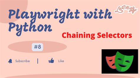 Playwright With Python Chaining Selectors Youtube