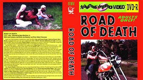 Road Of Death Full 1973 Something Weird Bikersploitation Fist Fest