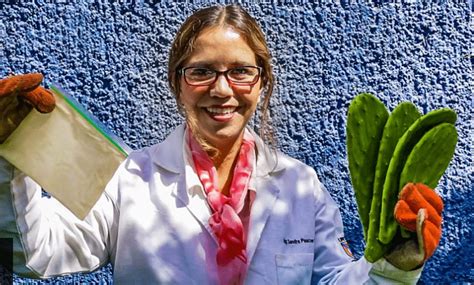 Investigadora Mexicana Crea Pl Stico Biodegradable Con Jugo De Nopal